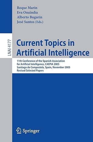 current topics in artificial intelligence 11th conference of the spanish association for artificial