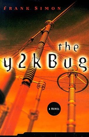 the y2k bug 1st edition frank simon 0805418954, 978-0805418958