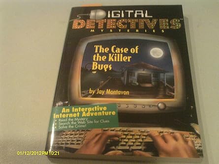 digital detectives mysteries #1 case of the killer bugs 1st edition jay r montavon 0762409053, 978-0762409051