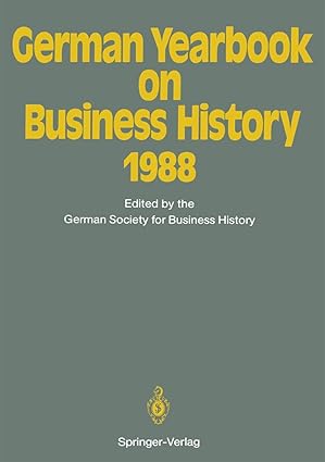 german yearbook on business history 1988 1st edition hans pohl ,bernd rudolph 3642755143, 978-3642755149