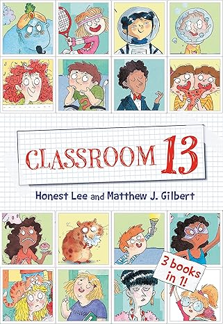 classroom 13 3 books in 1 1st edition honest lee ,matthew j gilbert 0316424838, 978-0316424837