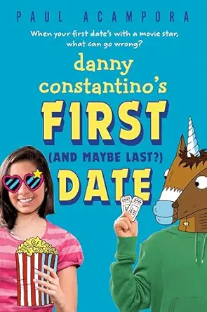 danny constantinos first date 1st edition paul acampora 1984816616, 978-1984816610