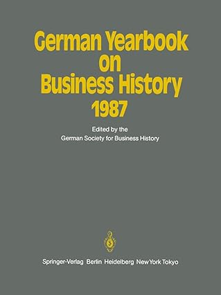 german yearbook on business history 1987 1st edition bernd rudolph ,raimund brichta 3642739326, 978-3642739323