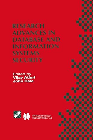 research advances in database and information systems security ifip tc11 wg11 3 thirteenth working conference