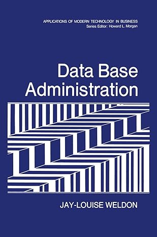 data base administration 1st edition jay louise weldon 0306405954, 978-0306405952