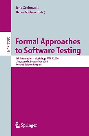 formal approaches to software testing 4th international workshop fates 2004 linz austria september 21 2004