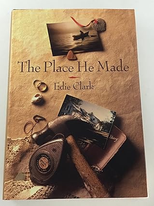 the place he made 1st edition edie clark 0679438750, 978-0679438755