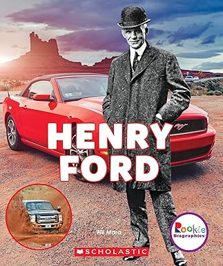 henry ford automotive innovator 1st edition wil mara 0531238598, 978-0531238592