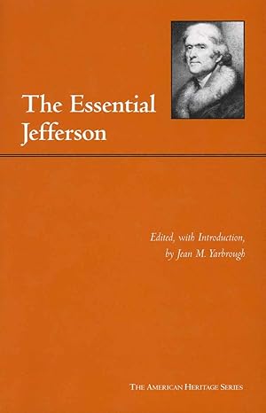 the essential jefferson 1st edition thomas jefferson ,jean m yarbrough 0872207471, 978-0872207479