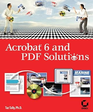 acrobat 6 and pdf solutions 1st edition taz tally ,taz tally ph d 0782142737, 978-0782142730