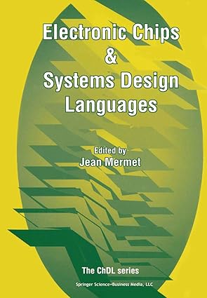 electronic chips and systems design languages 1st edition jean mermet 1441948848, 978-1441948847