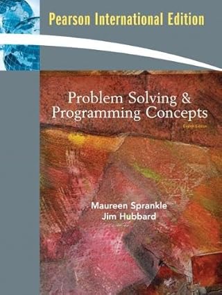 problem solving and programming concepts 1st edition maureen sprankle 0137147902, 978-0137147908