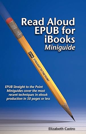 read aloud epub for ibooks 1st edition elizabeth castro 1611500176, 978-1611500172