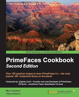 primefaces cookbook 1st edition mert caliskan ,oleg varaksin 1784393428, 978-1784393427