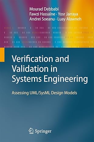 verification and validation in systems engineering assessing uml/sysml design models 1st edition mourad