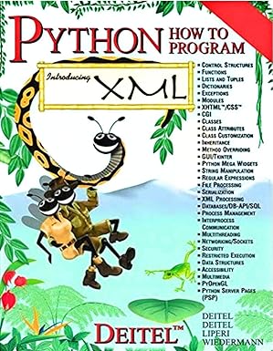 python how to program 1st edition harvey deitel ,paul j deitel ,jonathan p liperi ,ben wiedermann 0130923613,