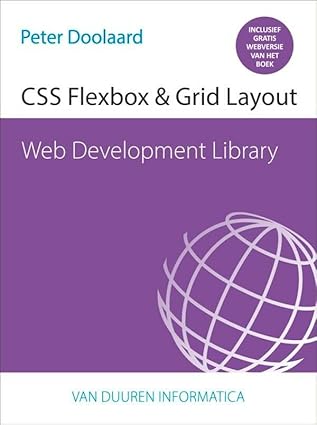 web development library css flexbox and grid layout 1st edition peter doolaard 9059409213, 978-9059409217