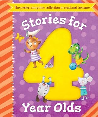 stories for 4 year olds a fun storytime collection to read and treasure 1st edition igloobooks 1784402079,