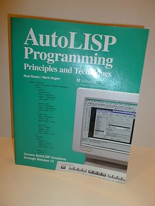 autolisp programming principles and techniques 1st edition rod r rawls ,mark a hagen 1566374170,