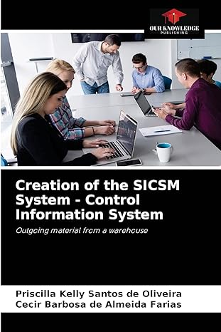 creation of the sicsm system control information system outgoing material from a warehouse 1st edition