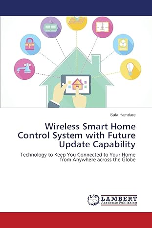 wireless smart home control system with future update capability 1st edition hamdare safa 3659649880,