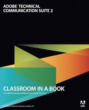 adobe technical communication suite 2 classroom in a book 1st edition adobe creative team 0321562887,
