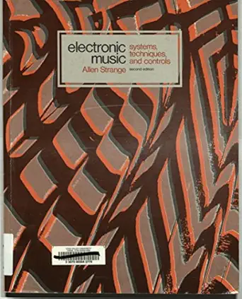 electronic music systems techniques and controls 1st edition allen strange 0697036022, 978-0697036025