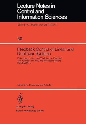 feedback control of linear and nonlinear systems proceedings of the joint workshop on feedback and synthesis