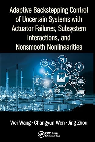 adaptive backstepping control of uncertain systems with actuator failures subsystem interactions and