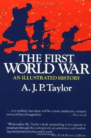 the first world war an illustrated history 1st edition a j p taylor 0399502602, 978-0399502606
