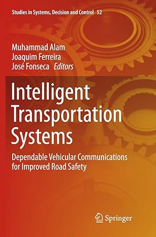 intelligent transportation systems dependable vehicular communications for improved road safety 1st edition