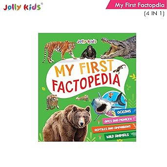 jolly kids my first factopedia oceans apes and monkeys reptiles and amphibians and wild animals 4 in 1 book