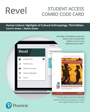human culture highlights of cultural anthropology revel + print combo access code 1st edition carol ember