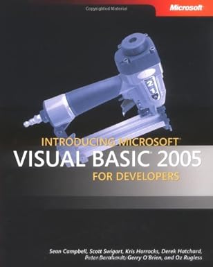 introducing microsoft visual basic 2005 for developers 1st edition sean campbell ,scott swigart ,kris