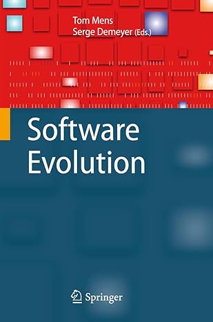 software evolution 1st edition tom mens ,serge demeyer 3642095291, 978-3642095290