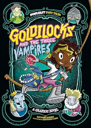 goldilocks and the three vampires a graphic novel 1st edition laurie s sutton ,christopher s jennings