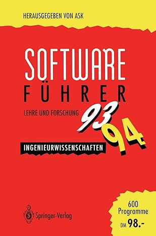 software fa 1/4hrer a 93/a 94 lehre und forschung ingenieurwissenschaften 1st edition ask akadem software