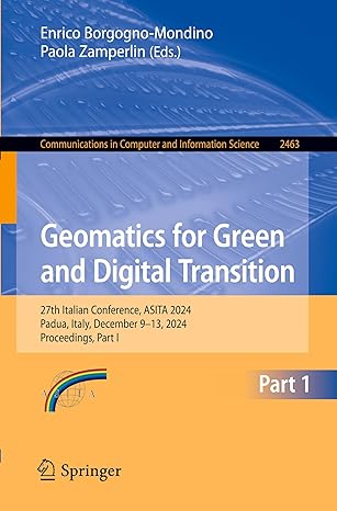 geomatics for green and digital transition 27th italian conference asita 2024 padua italy december 9 13 2024