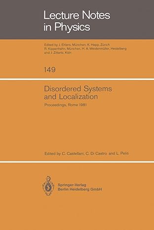 disordered systems and localization proceedings of the conference held in rome may 1981 1st edition c