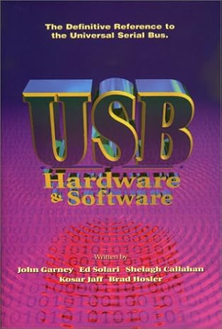 usb hardware and software 1st edition john garney ,brad hosler ,shellagh calahan ,ed solari ,kosar jaff