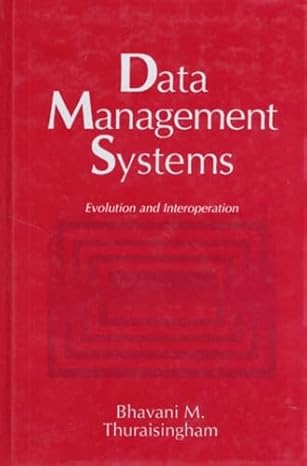 data management systems evolution and interoperation 1st edition bhavani thuraisingham 0849394937,