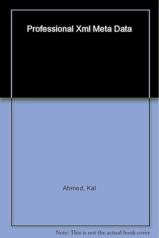professional xml meta data 1st edition kal ahmed ,daniel rivers moore ,joshua lubell ,andrew watt ,mark
