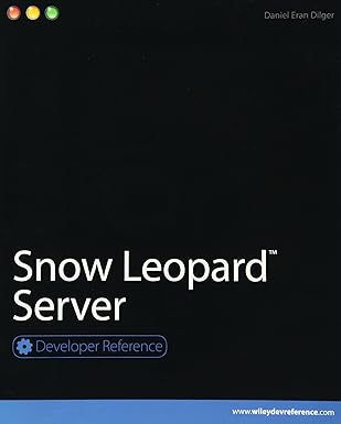 snow leopard server 1st edition daniel eran dilger 0470521317, 978-0470521311