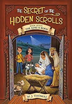 the secret of the hidden scrolls the king is born book 7 1st edition m j thomas ,lisa reed 1546014632,