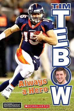 tim tebow always a hero 1st edition tim polzer 0545485959, 978-0545485951