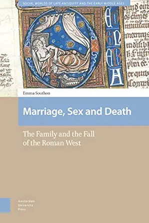 marriage sex and death 1st edition emma southon 9462980357, 978-9462980358