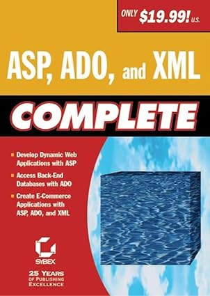 asp ado and xml complete 1st edition chris treadaway dave evans, greg jarboe, hollis thomases, mari smith