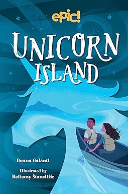 unicorn island 1st edition donna galanti ,bethany stancliffe 1524864706, 978-1524864705