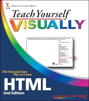 teach yourself visually html 1st edition sherry willard kinkoph 0764579843, 978-0764579844
