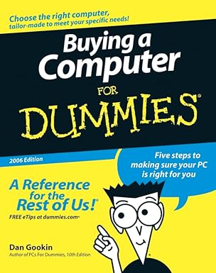 buying a computer for dummies 1st edition dan gookin 076459818x, 978-0764598180